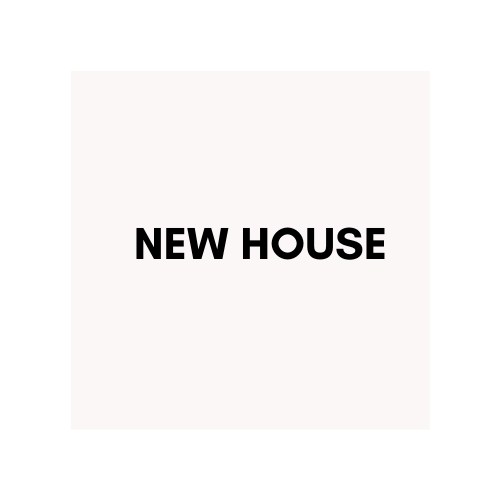 New House